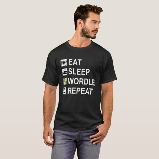 Eat Sleep Wordle Repeat Tシャツ (正面フル)