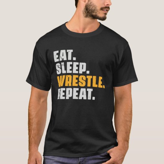 Eat Sleep Wrestle Repeat   Wrestler Wrestling Vint Tシャツ (正面)
