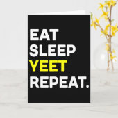 Eat Sleep Yeet Repeat Funny Dance Slang Sketll Coa カード (黄色い花)
