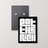 Eat the Rich - おもしろい社会主義  缶バッジ (正面/裏面)