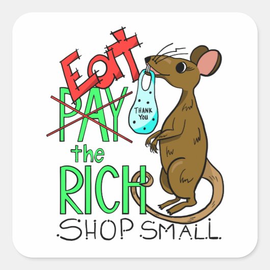 Eat the Rich - 小規模ショップでお買い物 スクエアシール (正面)