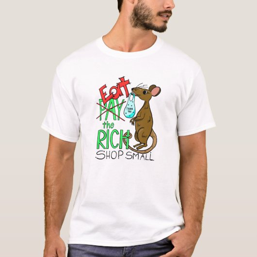 Eat the Rich - 小規模ショップでお買い物 Tシャツ (正面)