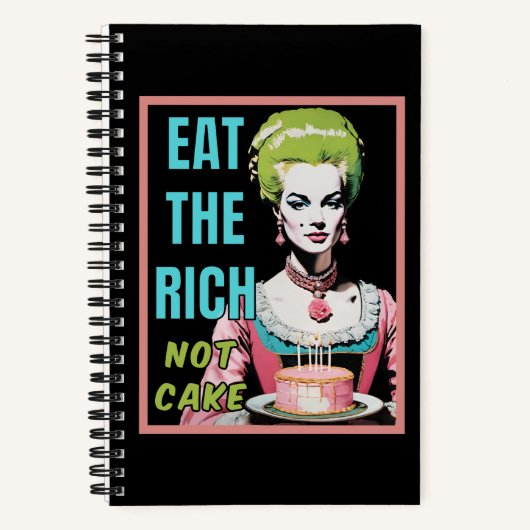 Eat The Rich, Not Cake ノートブック (正面)