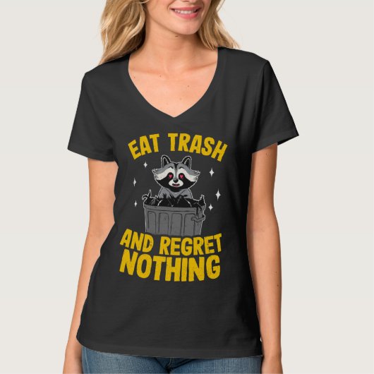 Eat Trash And Regret Nothing Raccoon 5 Tシャツ (正面)