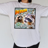 Eat Trash Get Cash Waschbär Meme Tシャツ