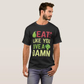 Eat what matters to you tシャツ (正面フル)