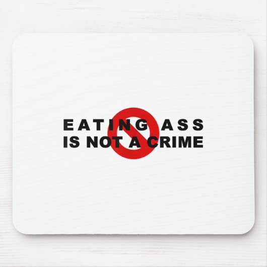 Eating Is Not A Crime Funny Quote Motivational Sar マウスパッド (正面)