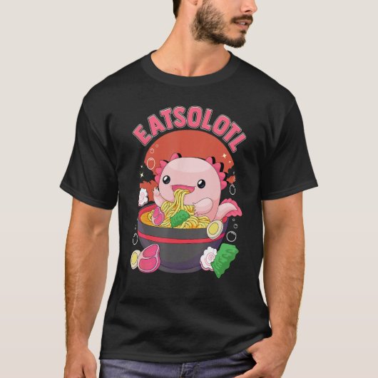 Eatsolotl Axolotlラーメン食べラーメン好き Tシャツ (正面)