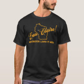 Eau Claire Wisconsin Horseradish Loves Here Tシャツ (正面)