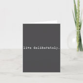 Eau Quote Motivation Sritual - Live Deliberately カード (正面)