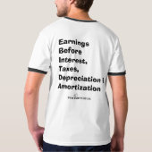 EBITDAはあなたの友人です Tシャツ (裏面フル)