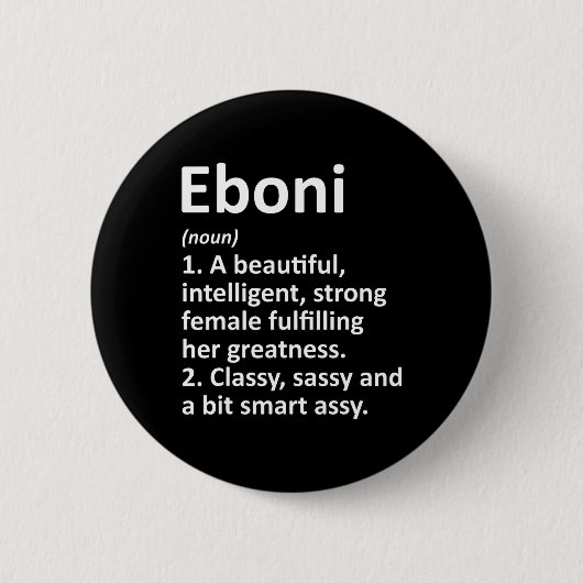 Eboni Definition Personalized Name Funny Christmas 缶バッジ (正面)