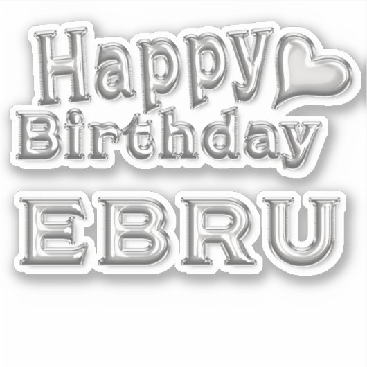Ebru Happy Birthday silver Aufkleber Sticker シール (正面)