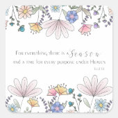 Eccl 3:1季節の飲み物があるすべてのために スクエアシール (正面)