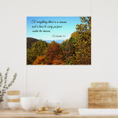 Ecclesiastes 3:1すべてには季節がある… ポスター (キッチン)