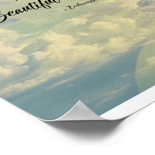 Ecclesiastes 3:11 – 彼の時代の美しさ ポスター (角)