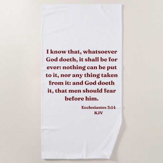 Ecclesiastes 3:14 KJV聖書の詩 ビーチタオル (正面)