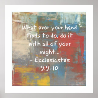 Ecclesiastes 9:9-10ポスター ポスター