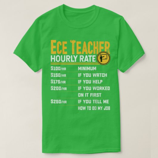 Ece先生時給 – おもしろい幼児期Ed Tシャツ (デザイン正面)