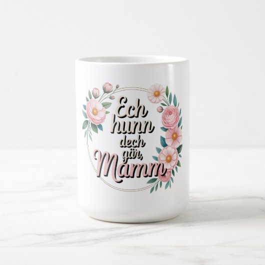 Ech hunn dech gär, Mamm コーヒーマグカップ (中央)
