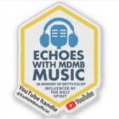 Echos with MDMB Music official sticker シール (正面)