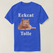 Eckcat Tolle Zen Master Cat Eckhart Tolle kitty  Tシャツ (デザイン正面)