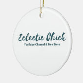 Eclectic Chick YouTube & Etsyストア セラミックオーナメント (左)