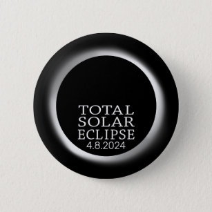Eclipse太陽のの合計 – 2024またはカスタム日付 缶バッジ