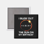 Eclipse太陽の誕生日吹I Out The Sun On My Bi マグネット (正面/裏面)