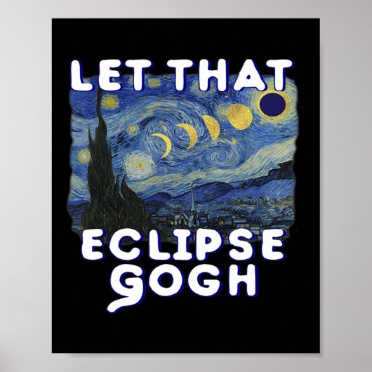 Eclipse太陽の Shirt記念ファン・ゴッホ・ジョーク ポスター (正面)