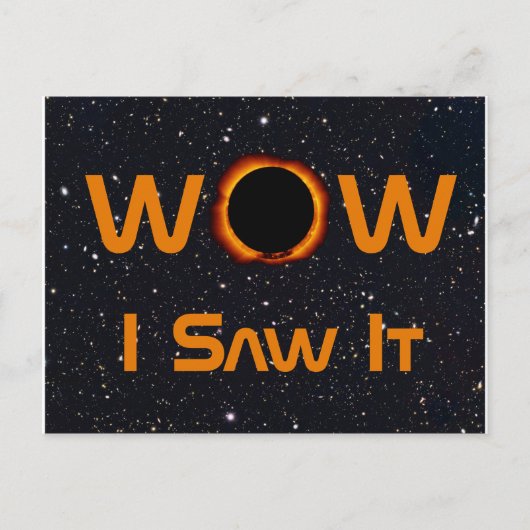 Eclipse太陽の WOWを見た ポストカード (正面)