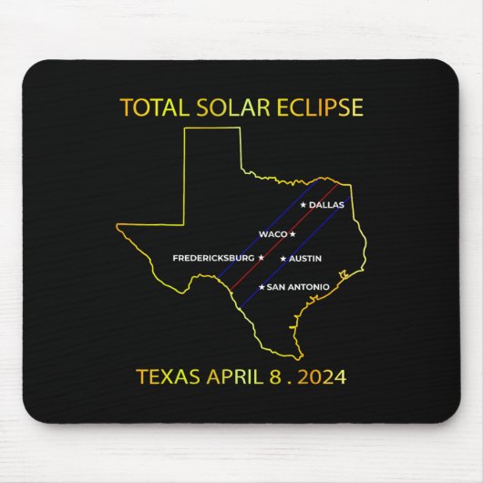 Eclipse 太陽の 2024インタラクティブマップテキサス州Eclipsの マウスパッド (正面)