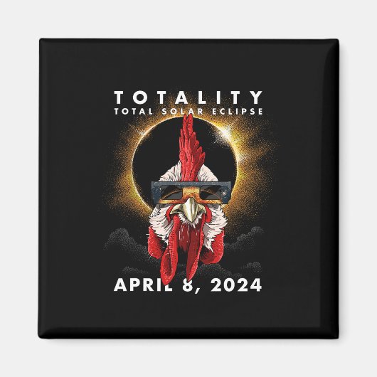 Eclipse 太陽の 2024チキンルースター マグネット (正面)