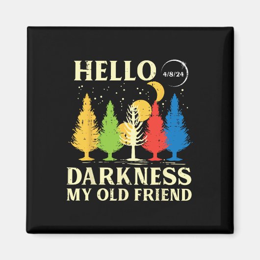 Eclipse 太陽の 2024 Stress Hello Darkness 04.08子供 マグネット (正面)