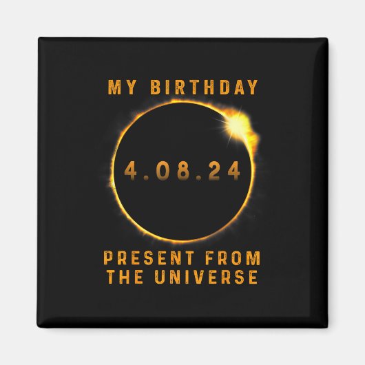 Eclipse 2024太陽の誕生日現在4.8.24合計 マグネット (正面)