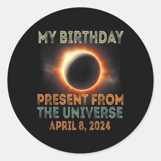 Eclipse 2024太陽の誕生日現在4.8.24合計 ラウンドシール (正面)