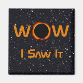 Eclipse 2024太陽の WOWを見た マグネット (正面)