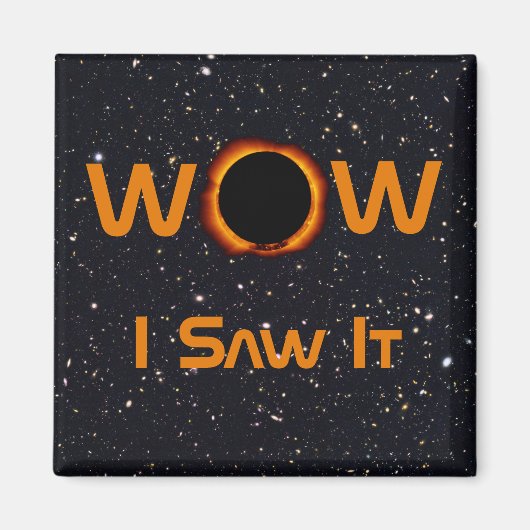 Eclipse 2024太陽の WOWを見た マグネット (正面)