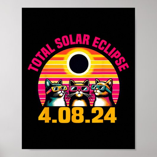 Eclipse 2024 Total Eclipse 2024年4月8日Cat Gles ポスター (正面)