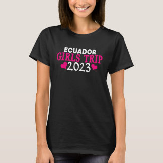 Ecuador Girls Trip  2023 Women's Bachelorette Part Tシャツ