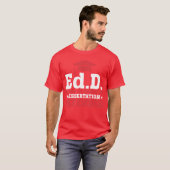 EdD Doctor of Education Dissertation Defended EdD  Tシャツ (正面フル)