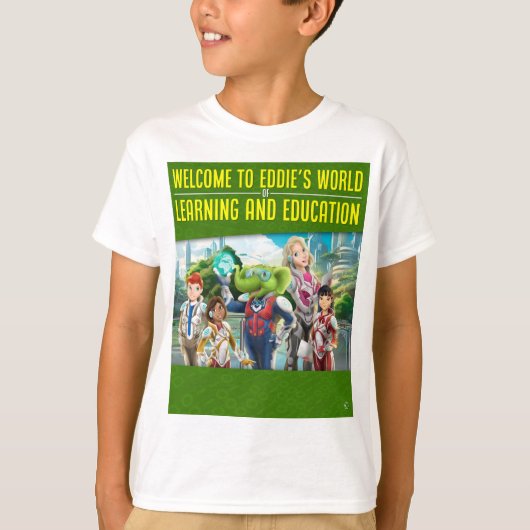 Eddie's World of 学 and Educationへようこそ Tシャツ (正面)