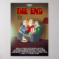 Eddsworld The End Poster ポスター | Zazzle.co.jp