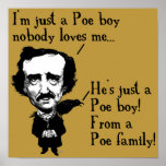 Edgar Allan Poe Boy Funny Poster Sign Quotes ポスター<br><div class="desc">DON’T SEE IT? STILL WANT IT? Any of the designs you see here can be customized and put on any of the many Zazzle products! We’ll start on your request as soon as you send it to allangeeD0Tmail@gmailD0Tcom Have you been looking for funny posters and signs on the Internet? Every...</div>