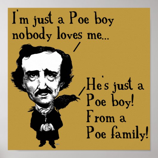 Edgar Allan Poe Boy Funny Poster Sign Quotes ポスター (正面)