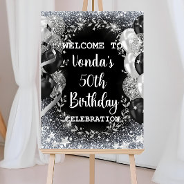 Editable Black and Silver Birthday Welcome Sign