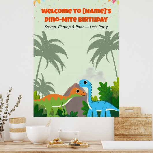 Editable Dinosaur Birthday Party Sign ポスター (キッチン)