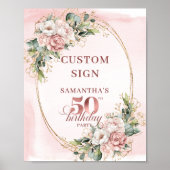 Editable Dusty Pink Floral 50th Birthday 8x10 Sign ポスター (正面)