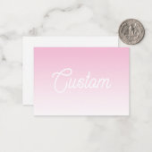 (Editable) Light Pink Color Ombre & Your Text ノートカード (正面/裏面インサイチュ)