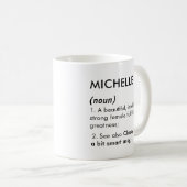 Editable Michelle name definition, custom name コーヒーマグカップ (正面右)